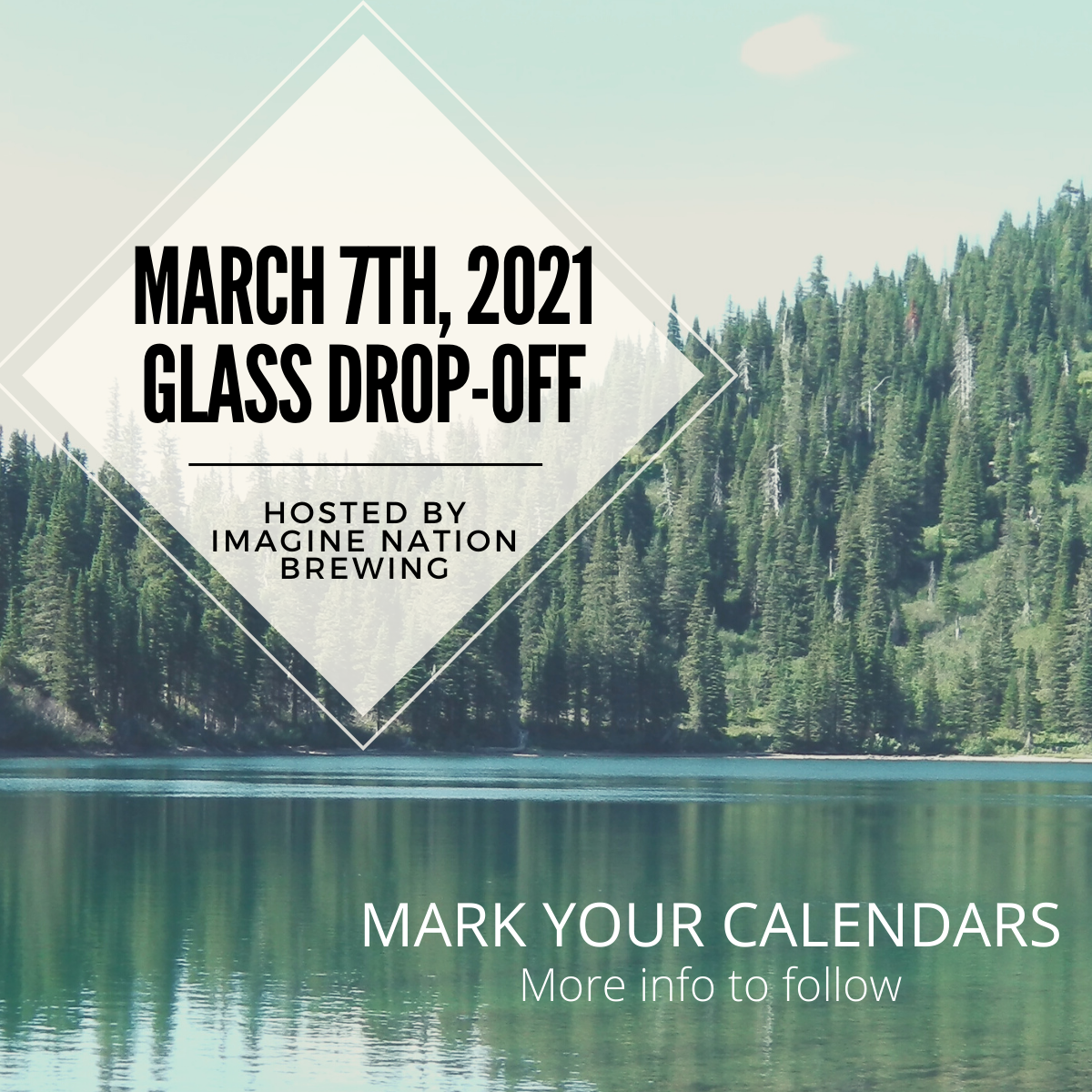 March 7th, 2021 Glass Drop-off