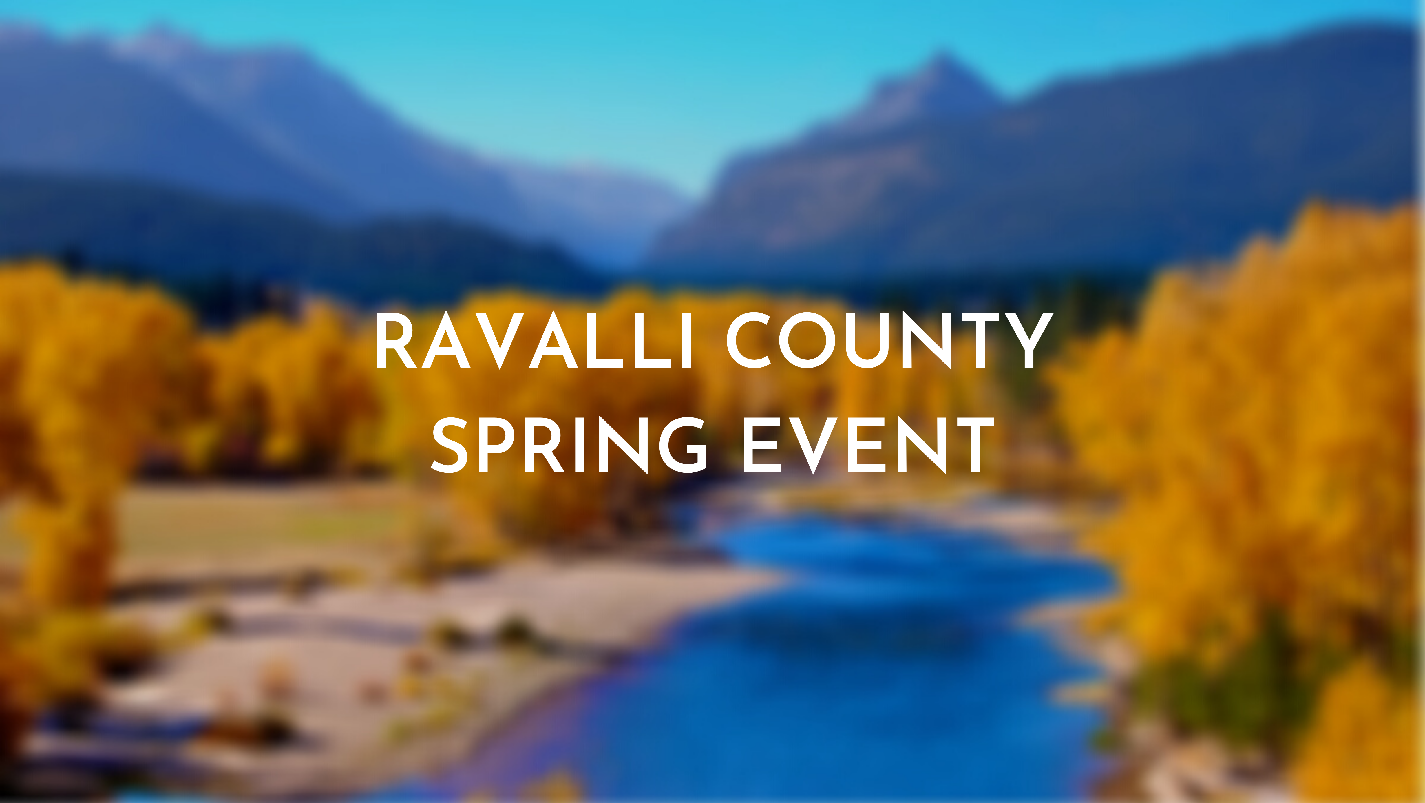 Ravalli County Spring Event on April 17th