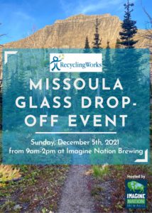 missoula glass recycling recycling works drop off event